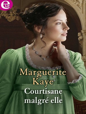 cover image of Courtisane malgré elle